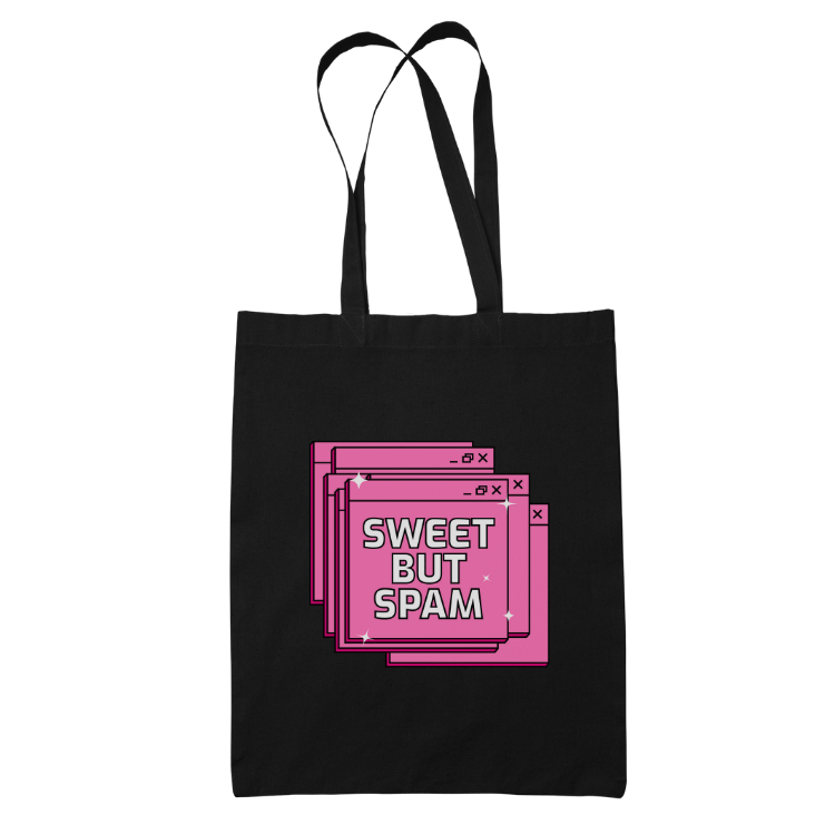 Sweet but Spam Tote Bag