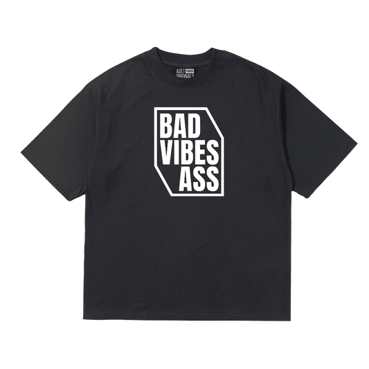 BADASS VIBE - ADLT
