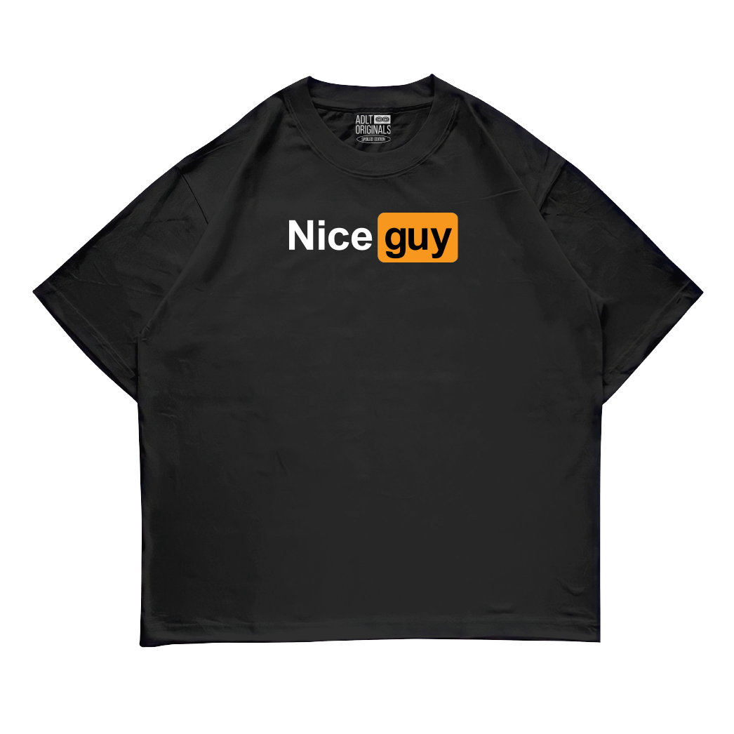 Nice Guy - Oversized - ADLT