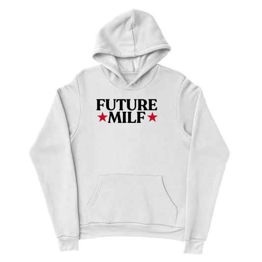 Future Milf Hoodie