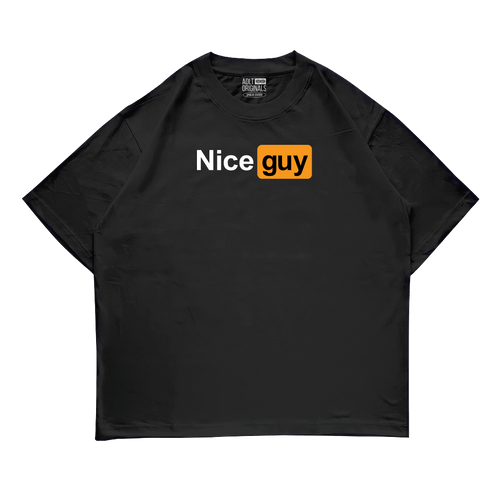 Nice Guy - Oversized - ADLT